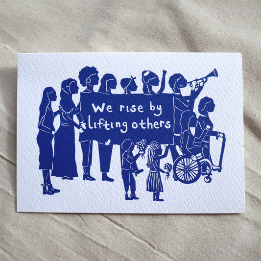 We Rise by Lifting Others Card